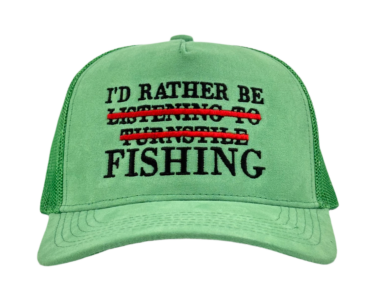 I’D RATHER BE FISHING SUEDE TRUCKER HAT