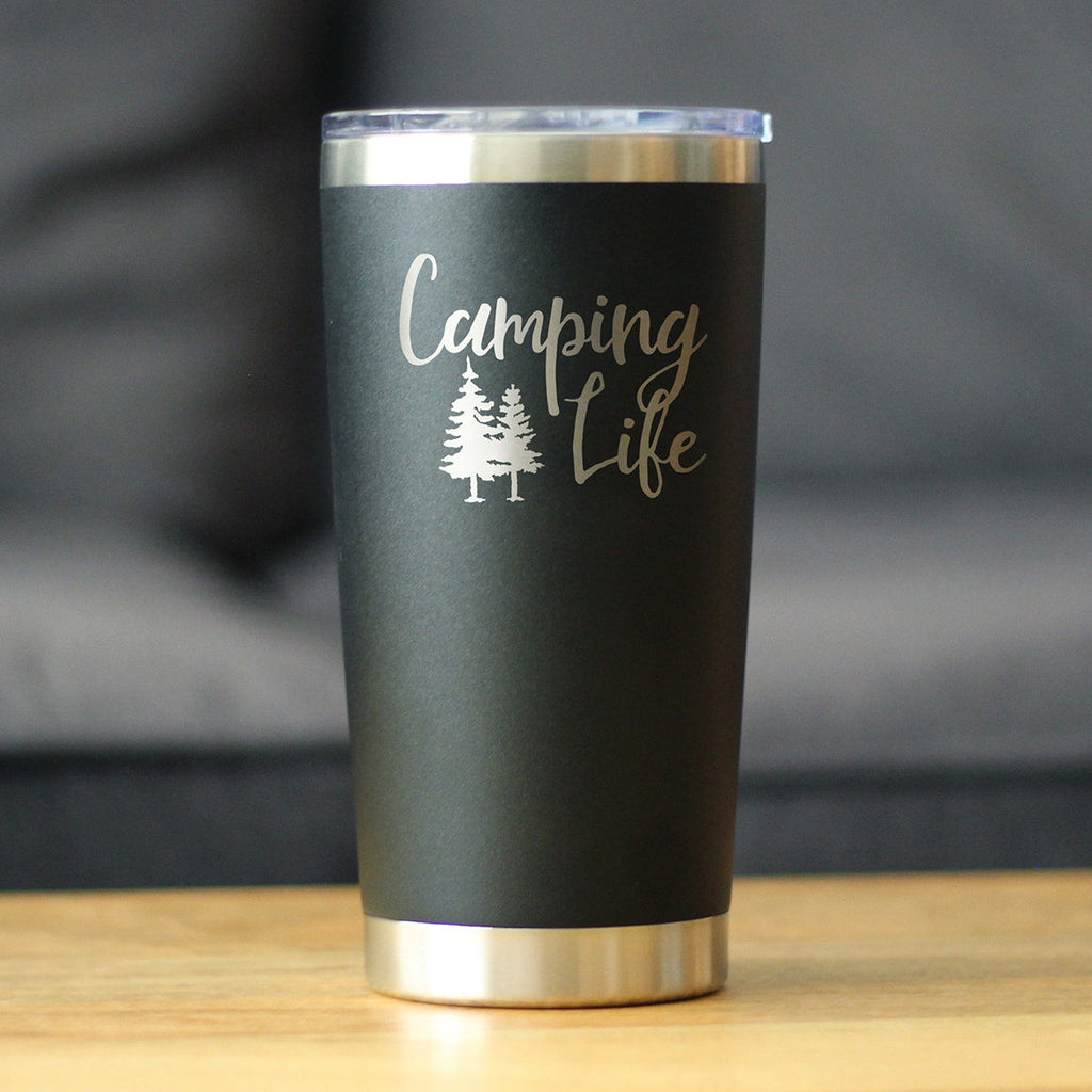 Camping Life - 20 oz Coffee Tumbler