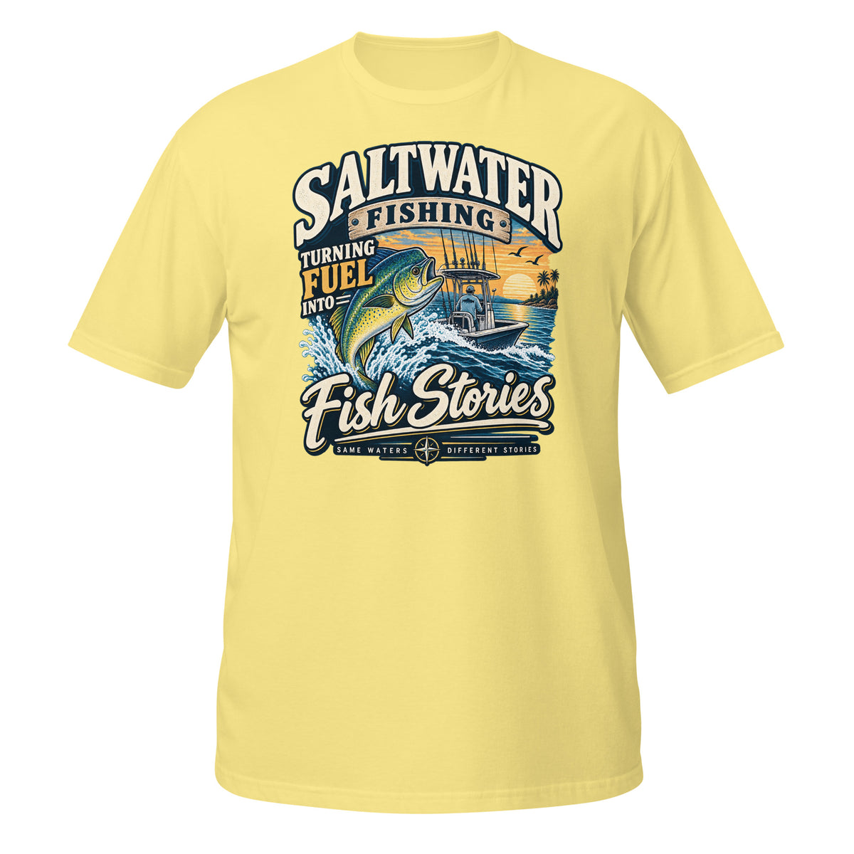 Turning Fuel Into Fish Stories Saltwater Fishing Tee in cornsilk, front view