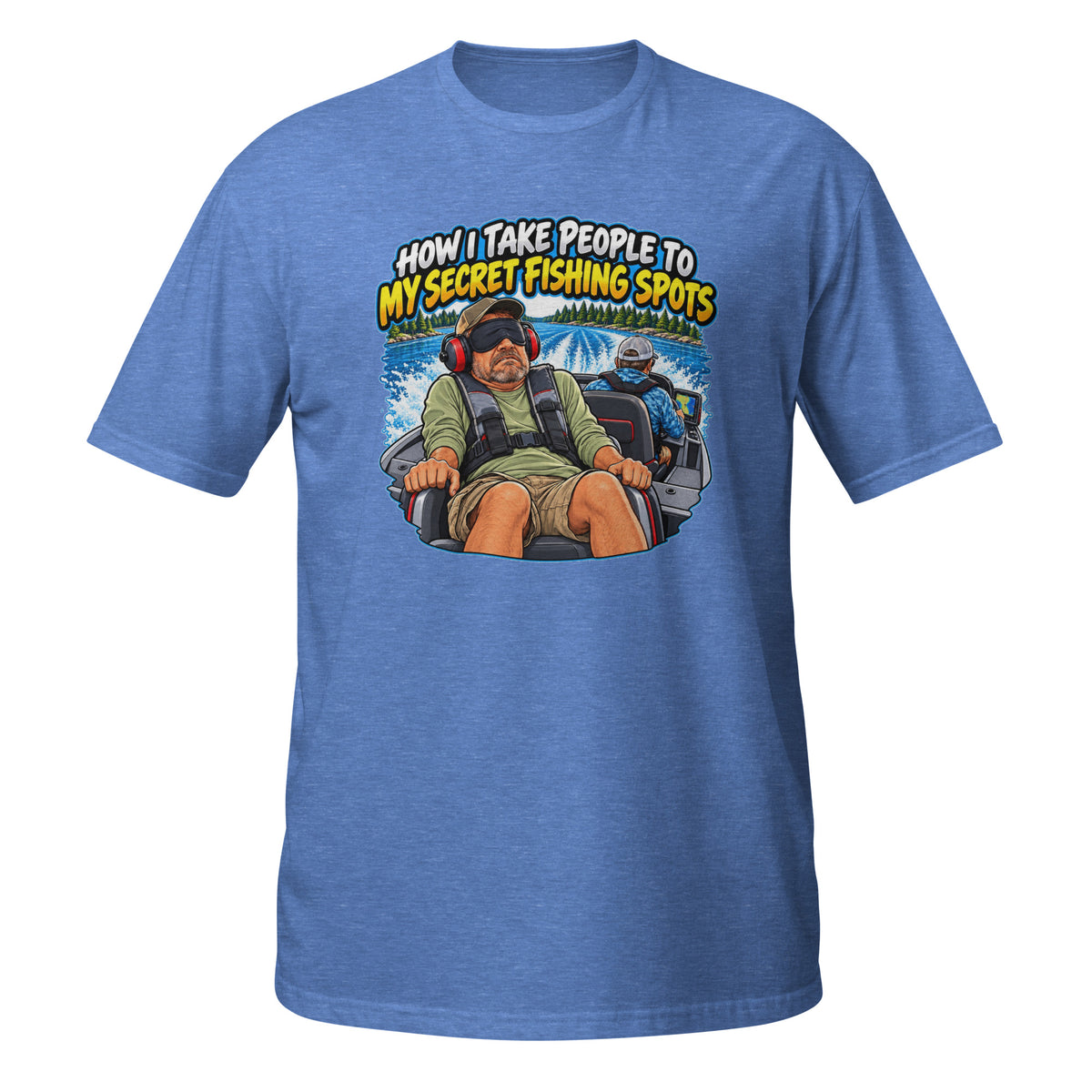 How I Take People to My Secret Fishing Spots Tee in heather royal, front view