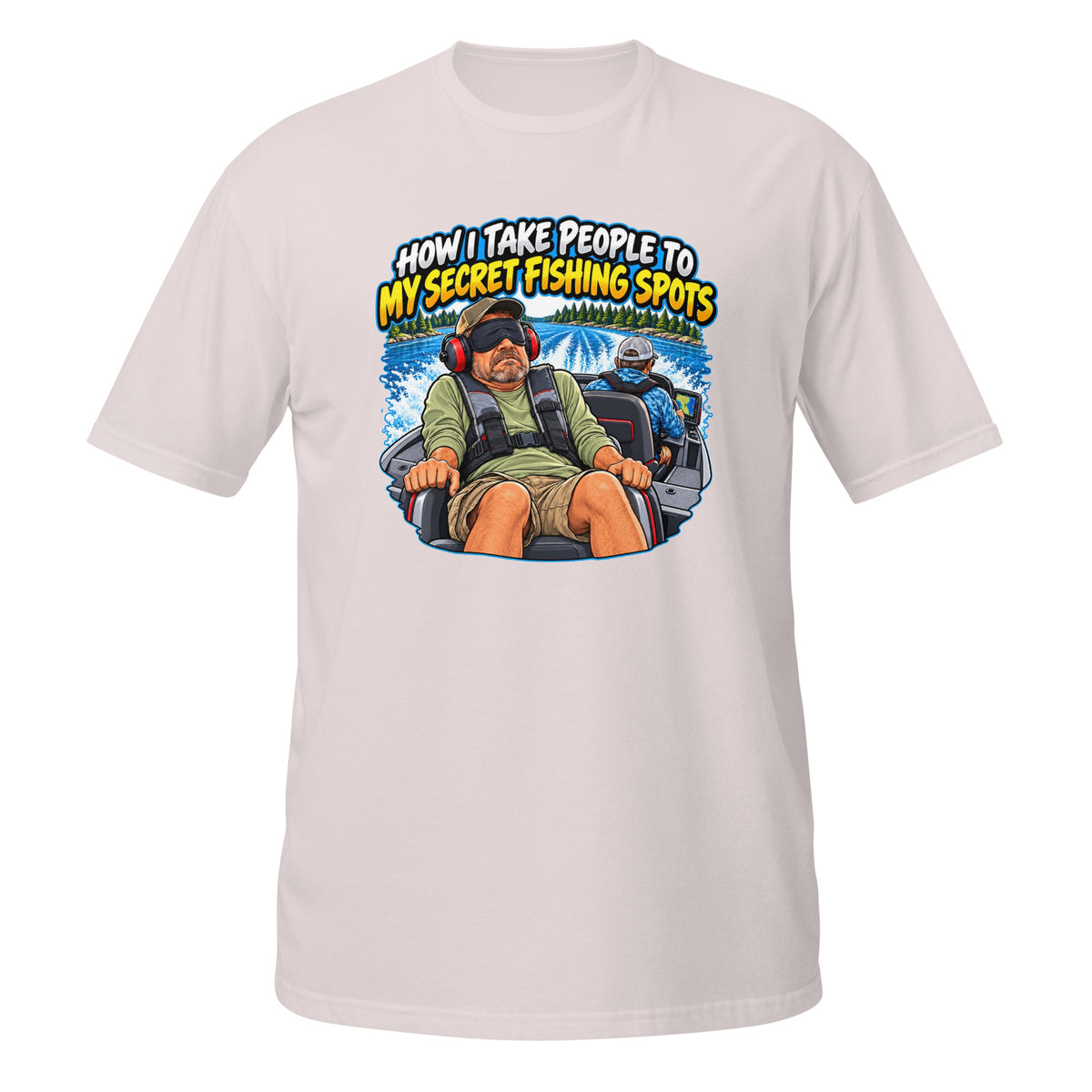 How I Take People to My Secret Fishing Spots Tee in ice grey, front view