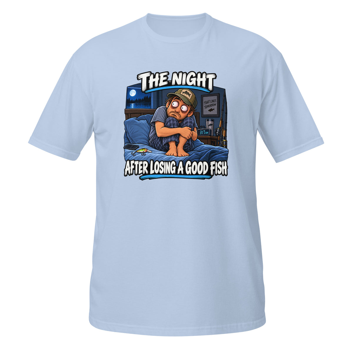 The Night After Losing a Good Fish Tee in light blue, front view