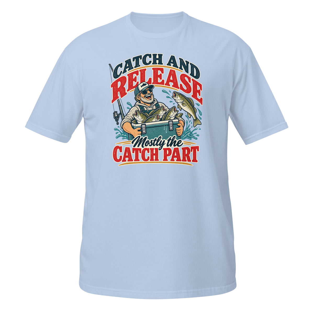 Catch and Release Mostly the Catch Part Tee in light blue, front view