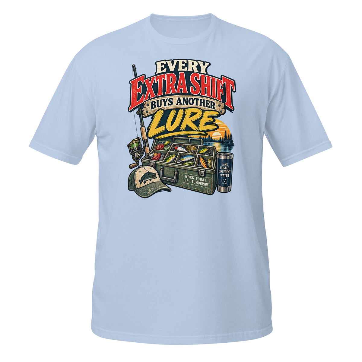 Every Extra Shift Buys Another Lure Tee in light blue, front view