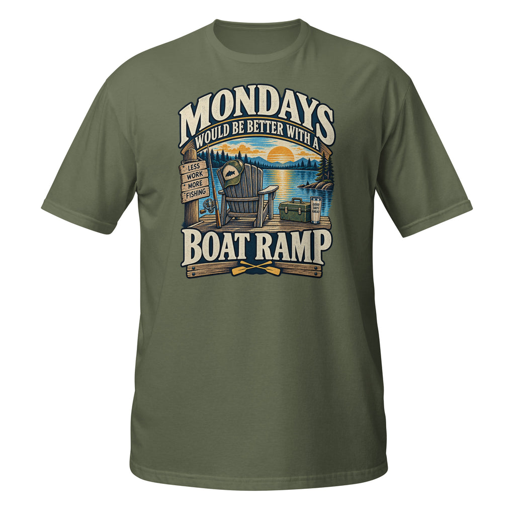 Mondays Would Be Better With a Boat Ramp Tee in military green, front view