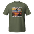 Fishing or Me Sometimes I Miss Her Tee in military green, front view