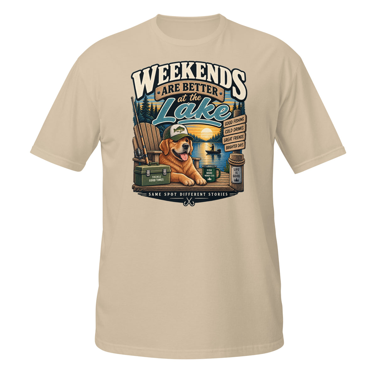 Weekends Are Better at the Lake Fishing Tee in sand, front view