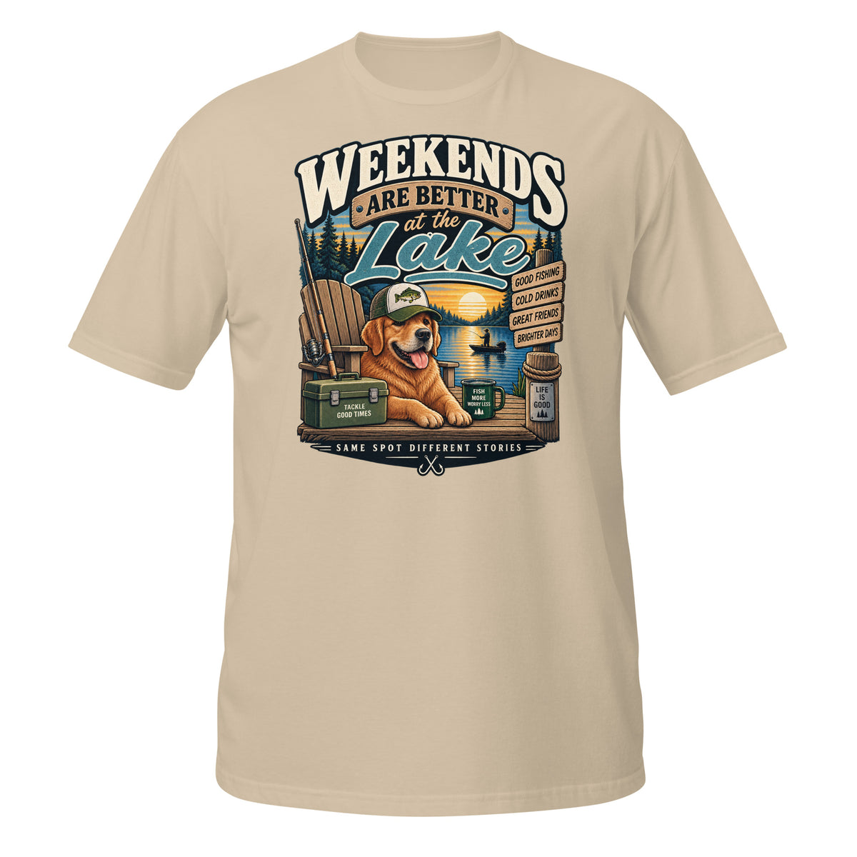 Weekends Are Better at the Lake Fishing Tee in sand, front view