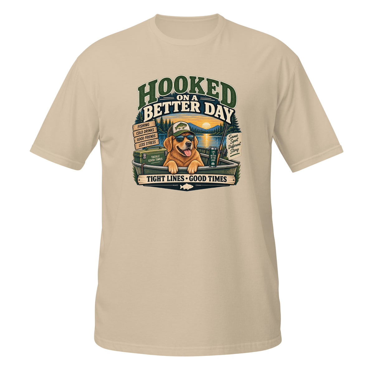 Hooked on a Better Day Dog Fishing Tee in sand, front view