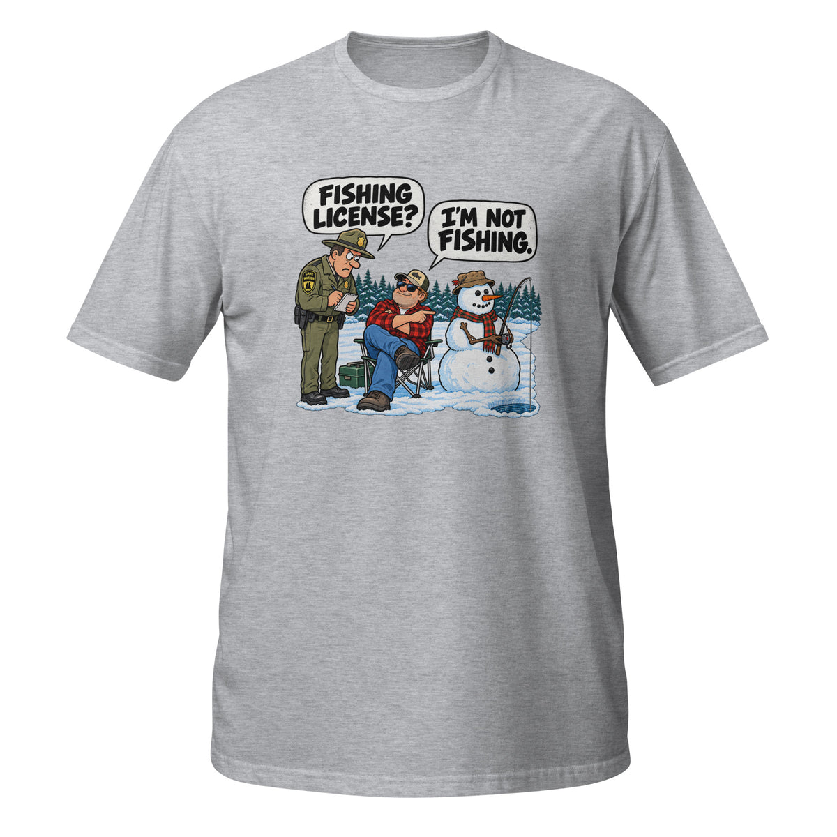 Fishing License? I’m Not Fishing Tee in sport grey, front view
