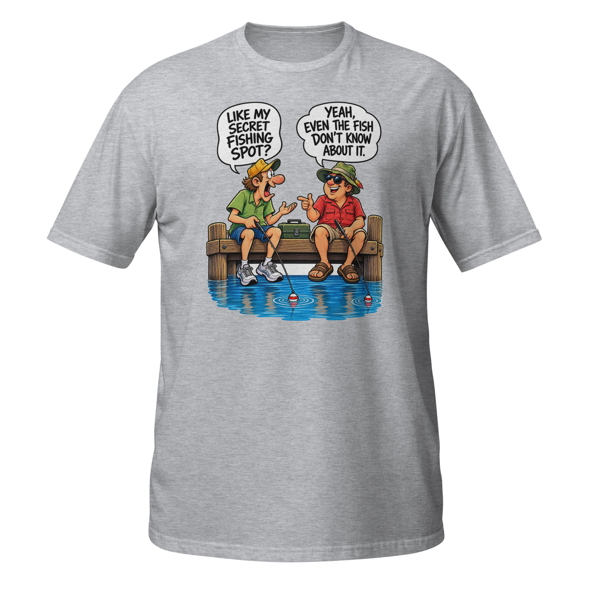 Even the Fish Don’t Know My Secret Spot Tee in sport grey, front view