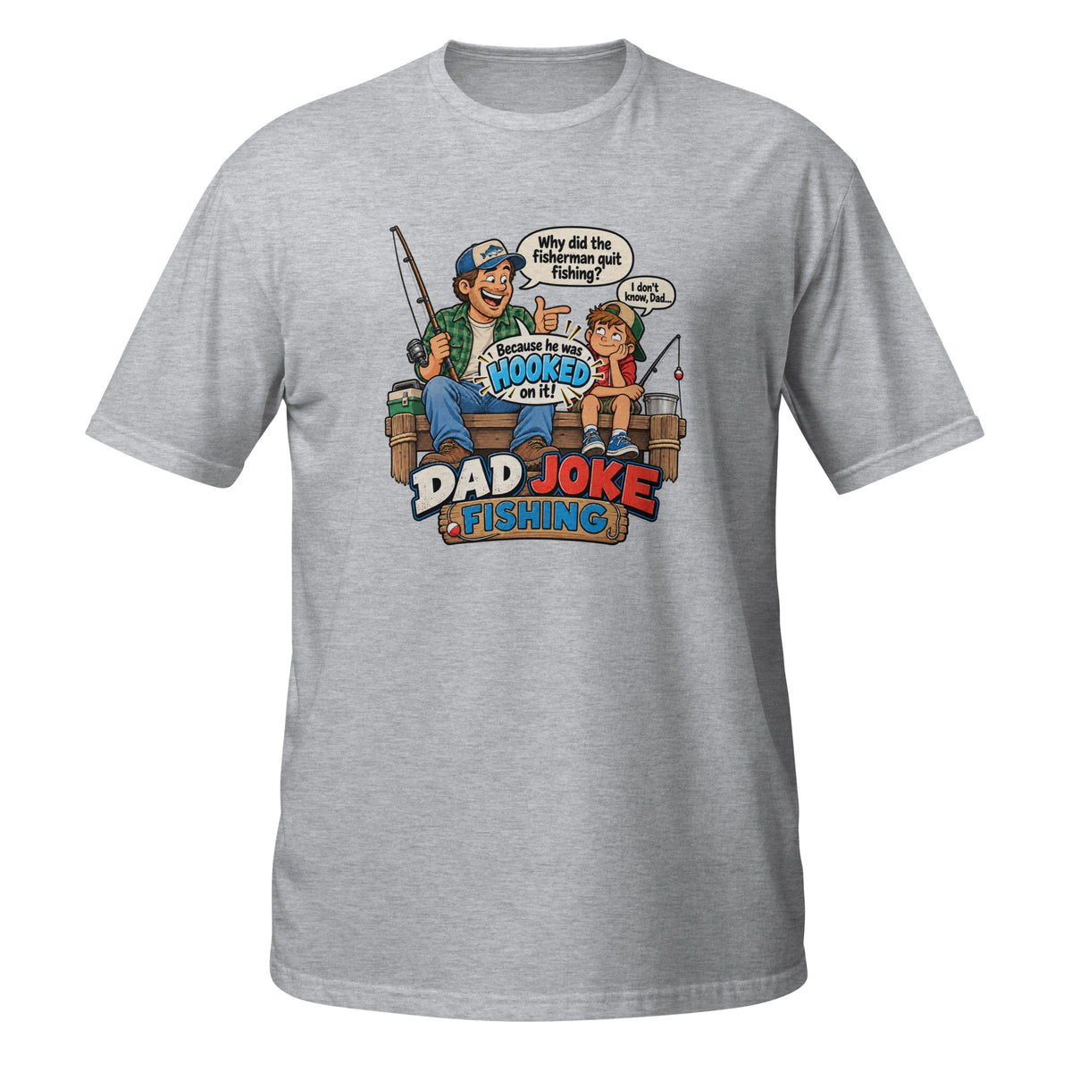 Hooked on It Dad Joke Fishing Tee in sport grey, front view
